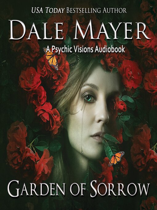 Title details for Garden of Sorrow by Dale Mayer - Available